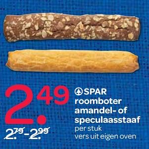 Aanbiedingen Spar roomboter amandel- of speculaasstaaf - Spar - Geldig van 16/11/2017 tot 29/11/2017 bij Spar