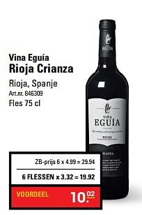 Aanbiedingen Vina eguía rioja crianza - Rode wijnen - Geldig van 16/11/2017 tot 25/11/2017 bij Sligro