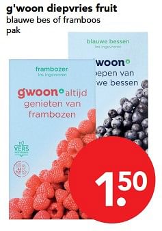 Aanbiedingen G`woon diepvries fruit blauwe bes of framboos - Gâ€™woon - Geldig van 19/11/2017 tot 25/11/2017 bij Deen Supermarkten