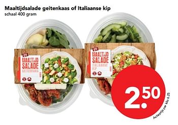 Aanbiedingen Maaltijdsalade geitenkaas of italiaanse kip - Huismerk deen supermarkt - Geldig van 19/11/2017 tot 25/11/2017 bij Deen Supermarkten