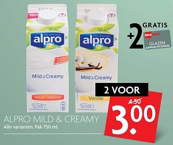 Aanbiedingen Alpro mild + creamy - Alpro Soya - Geldig van 19/11/2017 tot 25/11/2017 bij Deka Markt