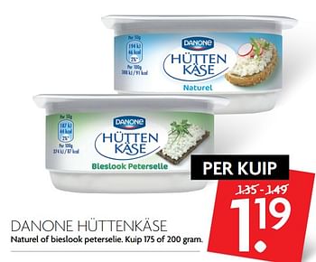 Aanbiedingen Danone hüttenkäse - Danone - Geldig van 19/11/2017 tot 25/11/2017 bij Deka Markt