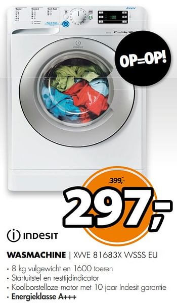 Aanbiedingen Indesit wasmachine xwe 81683x wsss eu - Indesit - Geldig van 19/11/2017 tot 26/11/2017 bij Expert
