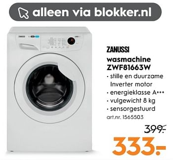 Aanbiedingen Zanussi wasmachine zwf81663w - Zanussi - Geldig van 18/11/2017 tot 05/12/2017 bij Blokker
