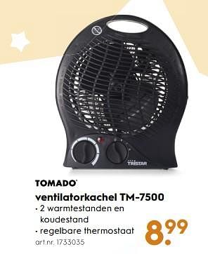 Aanbiedingen Tomado ventilatorkachel tm-7500 - Tomado - Geldig van 18/11/2017 tot 05/12/2017 bij Blokker