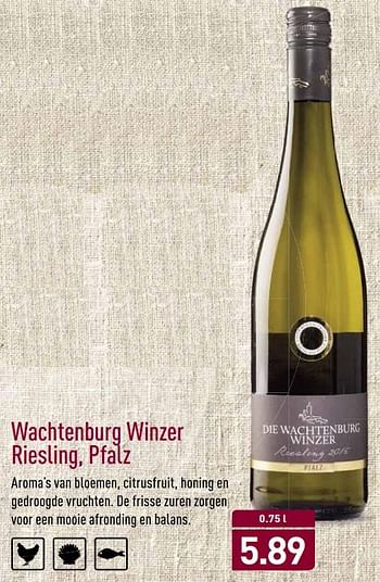 Aanbiedingen Wachtenburg winzer riesling, pfalz - Witte wijnen - Geldig van 20/11/2017 tot 26/11/2017 bij Aldi