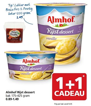 Aanbiedingen Almhof rijst dessert - Almhof - Geldig van 20/11/2017 tot 26/11/2017 bij Jan Linders