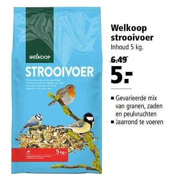 Aanbiedingen Welkoop strooivoer - Huismerk - Welkoop - Geldig van 20/11/2017 tot 03/12/2017 bij Welkoop