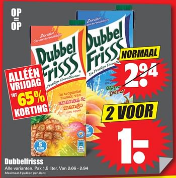 Aanbiedingen Dubbelfrisss - Dubbelfrisss - Geldig van 24/11/2017 tot 24/11/2017 bij Lekker Doen