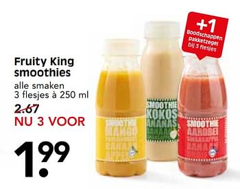 Aanbiedingen Fruity king smoothies - Fruity King - Geldig van 19/11/2017 tot 25/11/2017 bij Em-té