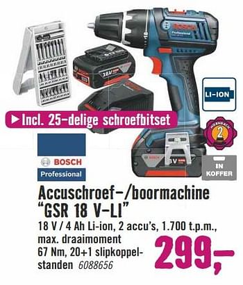 Aanbiedingen Bosch accuschroef--boormachine gsr 18 v-li - Bosch - Geldig van 20/11/2017 tot 03/12/2017 bij Hornbach