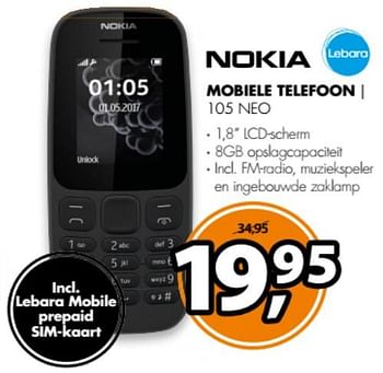 Aanbiedingen Nokia mobiele telefoon 105 neo - Nokia - Geldig van 20/11/2017 tot 27/11/2017 bij Expert