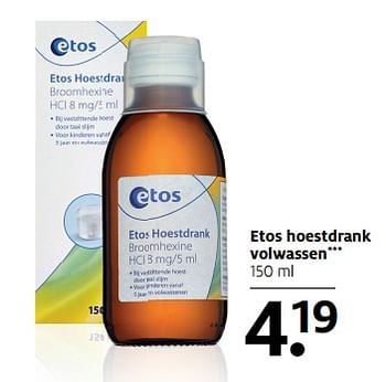 Aanbiedingen Etos hoestdrank volwassen - Huismerk - Etos - Geldig van 20/11/2017 tot 03/12/2017 bij Etos
