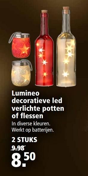 Aanbiedingen Lumineo decoratieve led verlichte potten of flessen - LUMINEO - Geldig van 22/11/2017 tot 03/12/2017 bij Welkoop