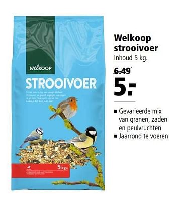 Aanbiedingen Welkoop strooivoer - Huismerk - Welkoop - Geldig van 22/11/2017 tot 03/12/2017 bij Welkoop