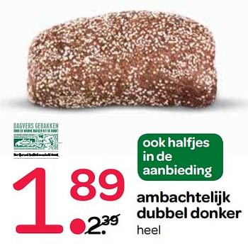Aanbiedingen Ambachtelijk dubbel donker - Huismerk - Spar  - Geldig van 23/11/2017 tot 29/11/2017 bij Spar