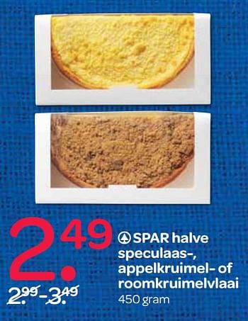 Aanbiedingen Spar halve speculaas-appelkruimel- of roomkruimelvlaai - Spar - Geldig van 23/11/2017 tot 29/11/2017 bij Spar