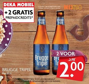 Aanbiedingen Brugge tripel - Brugge - Geldig van 26/11/2017 tot 02/12/2017 bij Deka Markt