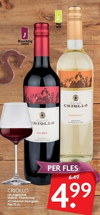 Aanbiedingen Criollo uit argentinië. malbec, chardonnay of cabernet sauvignon - Rode wijnen - Geldig van 26/11/2017 tot 02/12/2017 bij Deka Markt