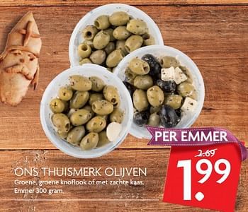 Aanbiedingen Ons thuismerk olijven groene, groene knoflook of met zachte kaas - Huismerk - Deka Markt - Geldig van 26/11/2017 tot 02/12/2017 bij Deka Markt