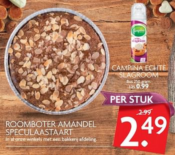 Aanbiedingen Roomboter amandel speculaastaart - Huismerk - Deka Markt - Geldig van 26/11/2017 tot 02/12/2017 bij Deka Markt