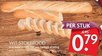 Aanbiedingen Wit stokbrood in al onze winkels met een bakkerij afdeling - Huismerk - Deka Markt - Geldig van 26/11/2017 tot 02/12/2017 bij Deka Markt