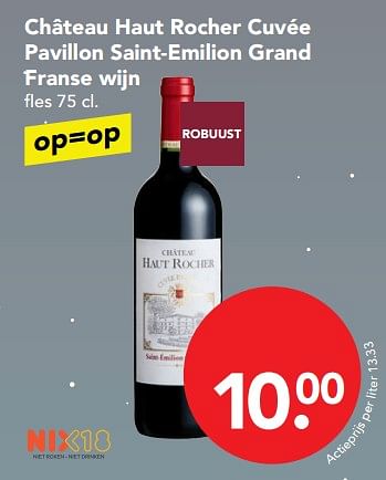 Aanbiedingen Château haut rocher cuvée pavillon saint-emilion grand franse wijn - Rode wijnen - Geldig van 26/11/2017 tot 02/12/2017 bij Deen Supermarkten