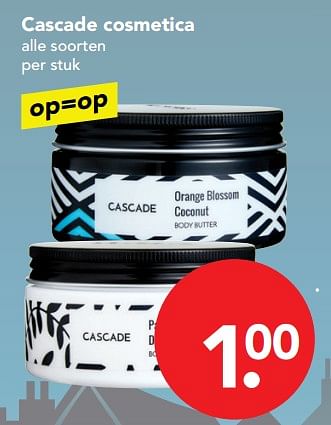 Aanbiedingen Cascade cosmetica alle soorten - Cascade - Geldig van 26/11/2017 tot 02/12/2017 bij Deen Supermarkten