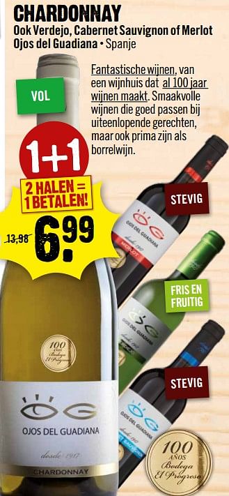 Aanbiedingen Chardonnay ook verdejo, cabernet sauvignon of merlot ojos del guadiana - Witte wijnen - Geldig van 26/11/2017 tot 02/12/2017 bij Dirk III