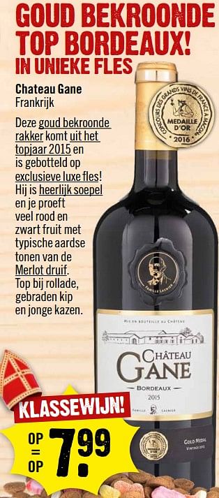 Aanbiedingen Chateau gane - Rode wijnen - Geldig van 26/11/2017 tot 02/12/2017 bij Dirk III