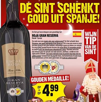 Aanbiedingen Roja gran reserva escal roja - Rode wijnen - Geldig van 26/11/2017 tot 02/12/2017 bij Dirk III