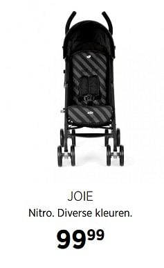 Aanbiedingen Joie nitro. diverse kleuren - Joie - Geldig van 23/11/2017 tot 18/12/2017 bij Babypark
