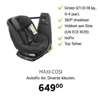 Aanbiedingen Maxi-cosi axissfix air - Maxi-cosi - Geldig van 23/11/2017 tot 18/12/2017 bij Babypark