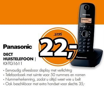 Aanbiedingen Panasonic dect huistelefoon kx-tg1611 - Panasonic - Geldig van 26/11/2017 tot 03/12/2017 bij Expert