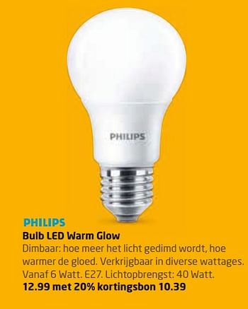 Aanbiedingen Bulb led warm glow - Philips - Geldig van 27/11/2017 tot 10/12/2017 bij Formido