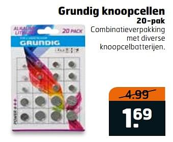 Aanbiedingen Grundig knoopcellen - Grundig - Geldig van 28/11/2017 tot 03/12/2017 bij Trekpleister