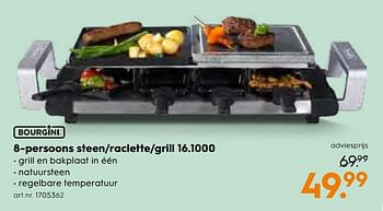 Aanbiedingen Bourgini 8-persoons steen-raclette-grill 16.1000 - Bourgini - Geldig van 25/11/2017 tot 05/12/2017 bij Blokker