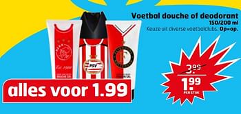 Aanbiedingen Voetbal douche of deodorant - Huismerk - Trekpleister - Geldig van 28/11/2017 tot 03/12/2017 bij Trekpleister