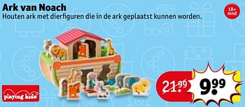 Aanbiedingen Ark van noach - Playing Kids - Geldig van 28/11/2017 tot 10/12/2017 bij Kruidvat