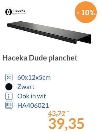 Aanbiedingen Haceka dude planchet - Haceka - Geldig van 01/12/2017 tot 31/12/2017 bij Sanitairwinkel