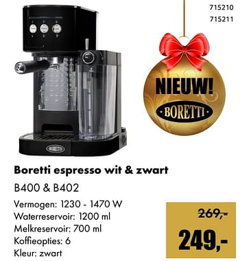 Aanbiedingen Boretti espresso wit + zwart b400 + b402 - Boretti - Geldig van 01/12/2017 tot 14/01/2018 bij Multi Bazar