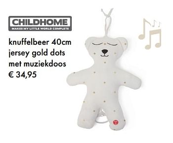Aanbiedingen Childhome knuffelbeer 40cm jersey gold dots met muziekdoos - Childhome - Geldig van 04/01/2018 tot 28/02/2018 bij Multi Bazar