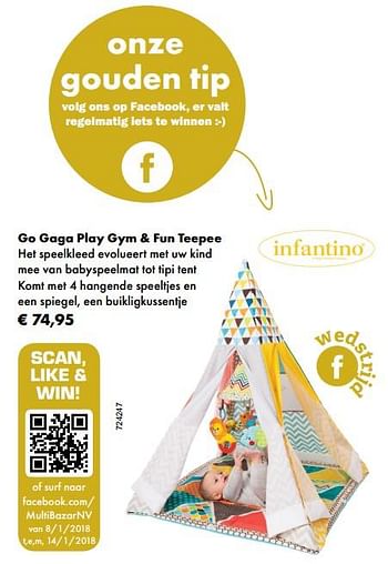 Aanbiedingen Go gaga play gym + fun teepee - Infantino - Geldig van 04/01/2018 tot 28/02/2018 bij Multi Bazar