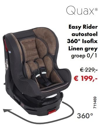 Aanbiedingen Quax easy rider autostoel 360 isofix linen grey - Quax - Geldig van 04/01/2018 tot 28/02/2018 bij Multi Bazar