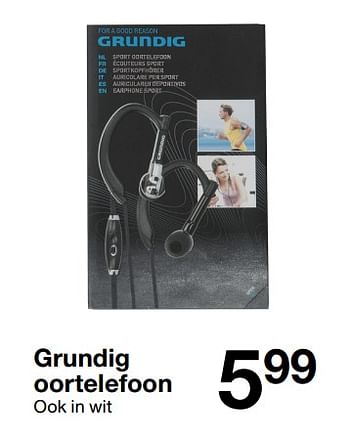 Aanbiedingen Grundig oortelefoon - Grundig - Geldig van 06/01/2018 tot 12/01/2018 bij Zeeman