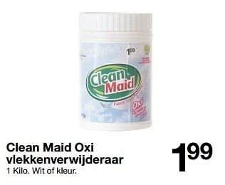 Aanbiedingen Clean maid oxi vlekkenverwijderaar - Clean Maid - Geldig van 13/01/2018 tot 20/01/2018 bij Zeeman