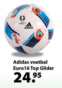 Aanbiedingen Adidas voetbal euro16 top glider - Adidas - Geldig van 13/03/2018 tot 03/04/2018 bij Multi Bazar