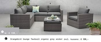Aanbiedingen Orangebird lounge fauteuil organic grey wicker incl. kussens - Huismerk - Multi Bazar - Geldig van 13/03/2018 tot 31/08/2018 bij Multi Bazar