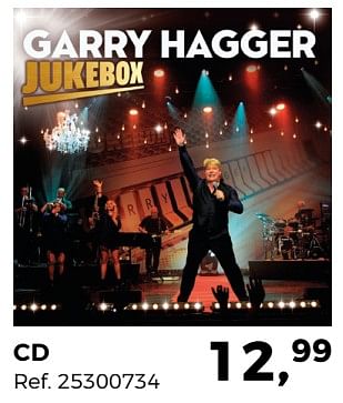 Aanbiedingen Garry hagger jukebox cd - Huismerk - Supra Bazar - Geldig van 20/03/2018 tot 24/04/2018 bij Supra Bazar
