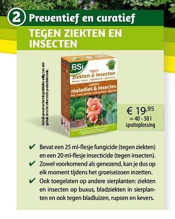 Aanbiedingen Tegen ziekten en insecten - BSI - Geldig van 26/03/2018 tot 31/10/2018 bij Multi Bazar